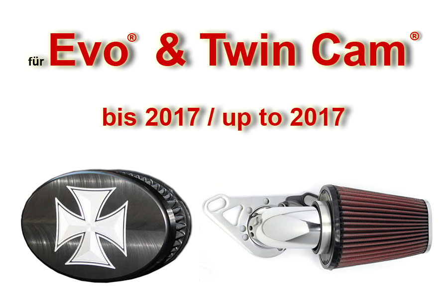 Evo & Twin Cam bis 2017